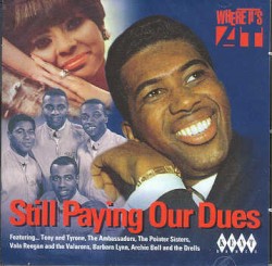 Still Paying Our Dues- ATLANTIC Early SOUL Sounds